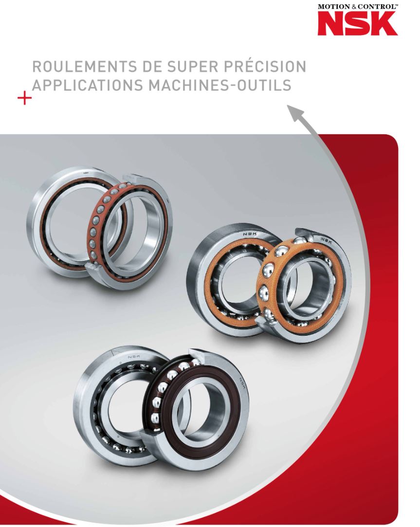 BROCHURE NSK ROULEMENTS DE PRECISION MACHINE OUTILS